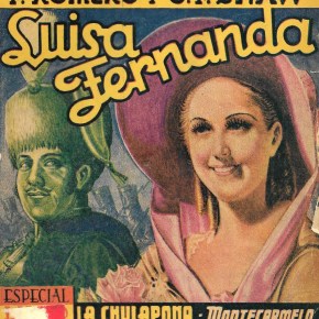 Estreno de la Zarzuela «Luisa Fernanda» el 26 de Marzo de&nbsp;1932